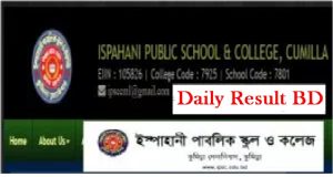 Ispahani Public School and College Admission Notice Result 2019 
